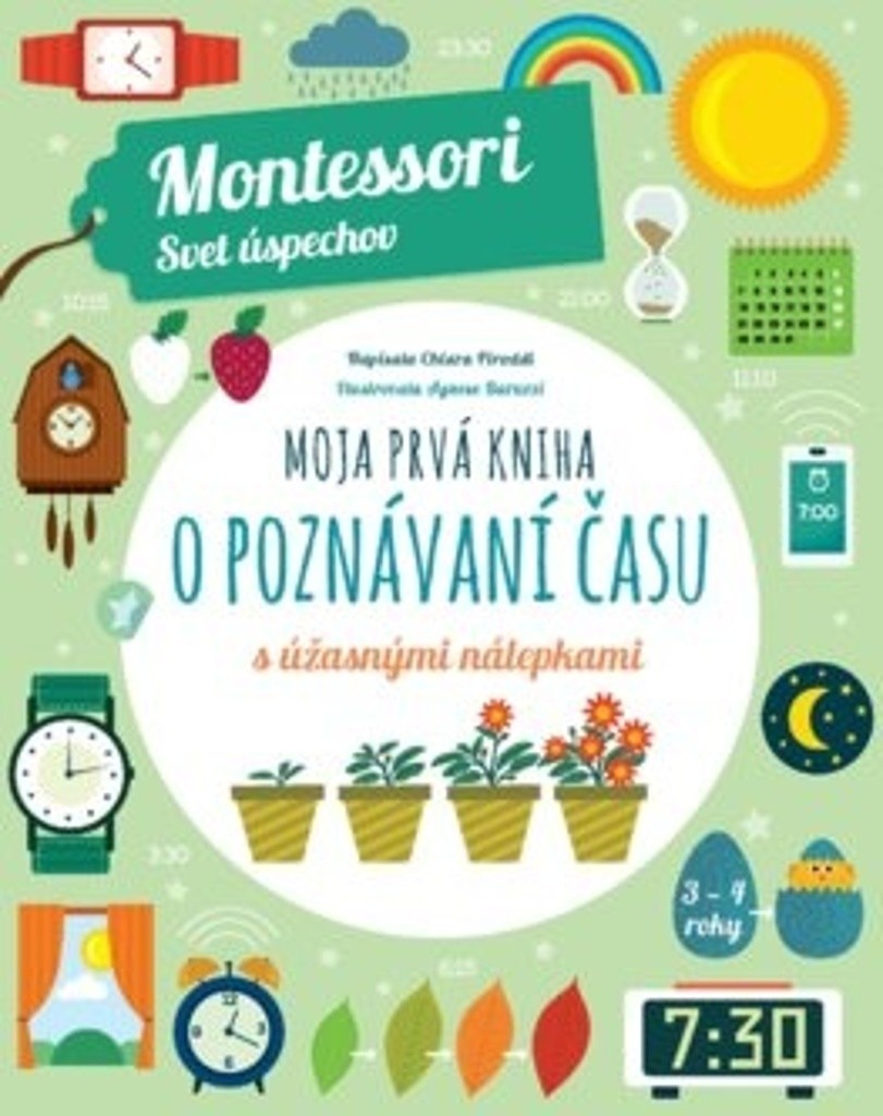 Moja prvá kniha o poznávaní času (Montessori: Svet úspechov