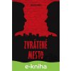 E-kniha Zvrátené mesto - Jakub Mišči
