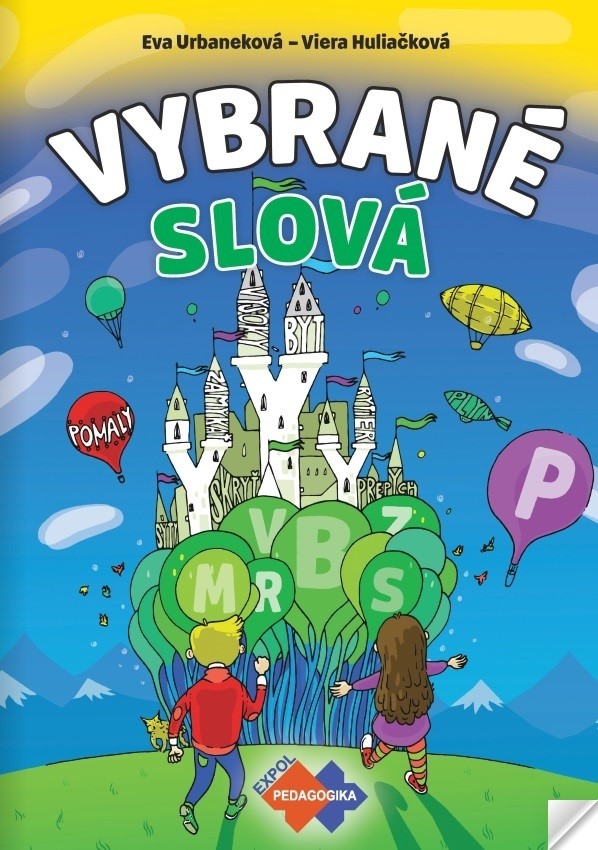 Vybrané slová - PZ pre 1.stupeň ZŠ nov.vyd. - Huliačková,Eva Urbaneková Viera