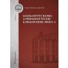 Legislatívny rámec a prípadové štúdie k Pracovnému právu 2 - Denisa Nevická, Lenka Freel