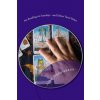 No Reading on Sundays - and Other Tarot Rules: Tarot Myths, Legends, and Tall Tales