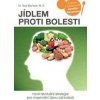 Jídlem proti bolesti - Neal Barnard