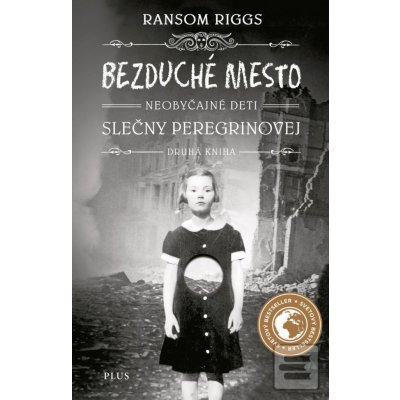 Bezduché mesto Neobyčajné deti slečny Peregrinovej