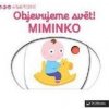 Objevujeme svět! Miminko