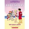 Boy-Crazy Stacey: A Graphic Novel (the Baby-Sitters Club #7)