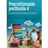Precvičovanie počítania pre 4. ročník (S. Homoľová, A. Tláskalová, M. Rylková, M. Hubková)