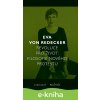 E-kniha Revoluce pro život - Filosofie nového protestu - Eva Redecker von