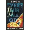 2001: Vesmírna odysea - Arthur C. Clarke
