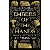 EMBERS OF THE HANDS (ELEANOR BARRACLOUGH)()