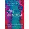 Mýtus normálnosti - Maté Daniel, Maté Gabor
