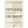 Odvaha nebýt oblíbený - Kišimi Ičiró Koga Fumitake