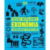 Ekonómia - Veľké myšlienky