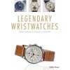 Legendary Wristwatches
