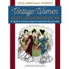Vintage Women: Adult Coloring Book #4: Victorian Fashion Scenes from the Late 1800s (Nancy J Price)(Brožovaná)