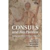 Consuls and Res Publica (Hans Beck,Antonio Duplá,Martin Jehne,Francisco Pina Polo)()