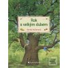 Rok s velkým dubem (Gerda Muller)