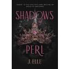 SHADOWS OF PERL