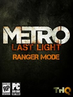 Metro: Last Light Ranger Mode
