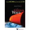 China Wave, The: Rise Of A Civilizational State (Weiwei Zhang)(Brožovaná)
