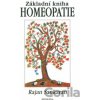 Základní kniha homeopatie - Rajan Sankaran