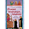 Prokletí brněnských řeholníků - Vondruška Vlastimil