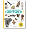 Moja veľká kniha Zvuky zvierat