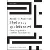 Představy společenství - Benedict Anderson
