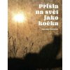 Přišla na svět jako kočka - Kudláček Slavomír