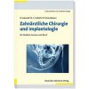Zahnärztliche Chirurgie und Implantologie (Ralf Gutwald,N. -C. Gellrich,Rainer Schmelzeisen)(Brožovaná)