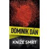 Kníže Smrt - Dán Dominik