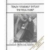 Teach Yourself to Play the Folk Harp od Sylvia Woods