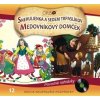 Rozprávka - Snehulienka a sedem trpaslíkov/Medovníkový domček CD