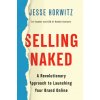 Selling Naked (Jesse Horwitz)(Pevná)