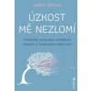 Úzkost mě nezlomí