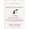 Manolo Blahnik and the Tale of the Elves and the Shoemaker