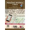 Považská Bystrica a okolie - VKÚ Harmanec