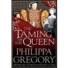 Taming of the Queen