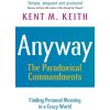 Anyway - Keith, Kent M.
