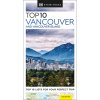 DK Eyewitness Top 10 Vancouver and Vancouver Island (Dk Eyewitness)