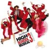 OST - HIGH SCHOOL MUSICAL 3 - SENIOR YEAR (ORIGINAL MOTION PICTURE SOUNDTRACK)