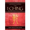 Understanding the I Ching: Restoring a Brilliant, Ancient Culture (Alfred Huang,Daniel Nesbitt)(Brožovaná)