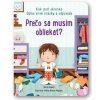 Prečo sa musím obliekať? - kuk pod okienko - autor neuvedený