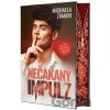 Nečakaný impulz - Michaela Zamari
