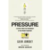 Pressure - Geir Jordet, New River Books Ltd