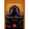 Disney Princess Snow White: Mirror, Mirror - autor neuvedený
