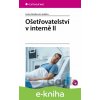 E-kniha Ošetřovatelství v interně II - Slezáková Lenka a kolektiv