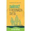 E-kniha Svätosť v rodinách sveta - Zachej