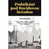 Podnikání pod Davidovou hvězdou - Pavel Kosatík