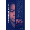 Vietnamské srdce, český domov - Klára Mandausová, Nguyen Manh Tung, Jan Schejbal (ilustrátor)