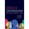 COVID-19, Law, and Regulation (Pevná)